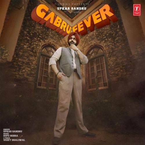 download Gabru Fever Upkar Sandhu mp3 song ringtone, Gabru Fever Upkar Sandhu full album download