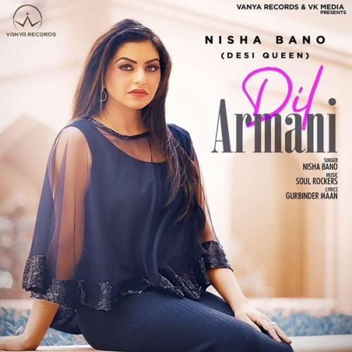 download Dil Armani Nisha Bano mp3 song ringtone, Dil Armani Nisha Bano full album download