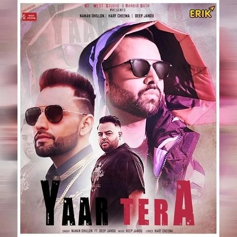 download Yaar Tera Naman Dhillon mp3 song ringtone, Yaar Tera Naman Dhillon full album download