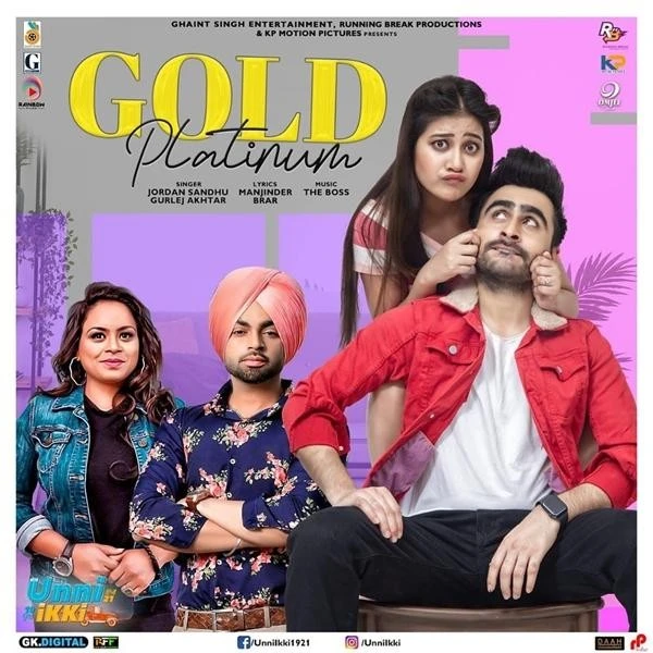 download Gold Platinum (Unni Ikki) Jordan Sandhu, Gurlez Akhtar mp3 song ringtone, Gold Platinum (Unni Ikki) Jordan Sandhu, Gurlez Akhtar full album download