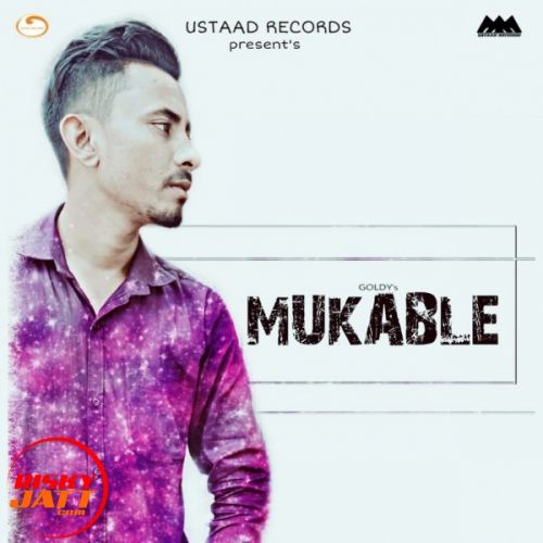 download Mukable Goldy mp3 song ringtone, Mukable Goldy full album download