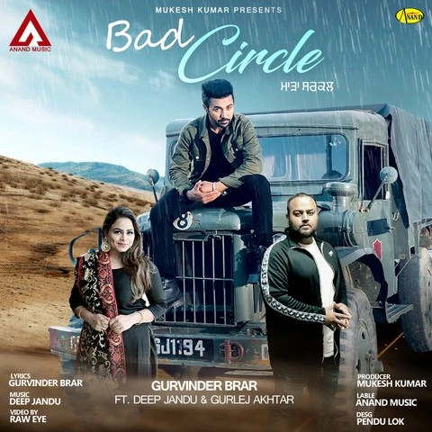 download Bad Circle Gurvinder Brar, Gurlez Akhtar mp3 song ringtone, Bad Circle Gurvinder Brar, Gurlez Akhtar full album download
