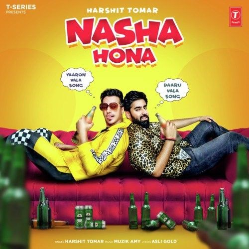download Nasha Hona Harshit Tomar mp3 song ringtone, Nasha Hona Harshit Tomar full album download