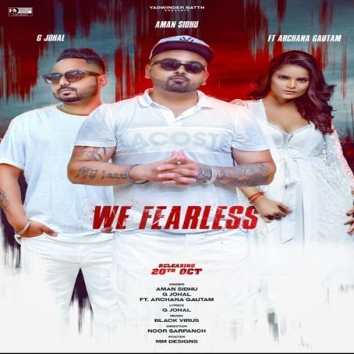 download We Fearless G Johal, Aman Sidhu mp3 song ringtone, We Fearless G Johal, Aman Sidhu full album download