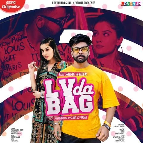 download LV Da Bag Teji Sarao, Heer mp3 song ringtone, LV Da Bag Teji Sarao, Heer full album download