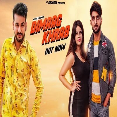 download Dimaag Khrab Mohit Sharma mp3 song ringtone, Dimaag Khrab Mohit Sharma full album download