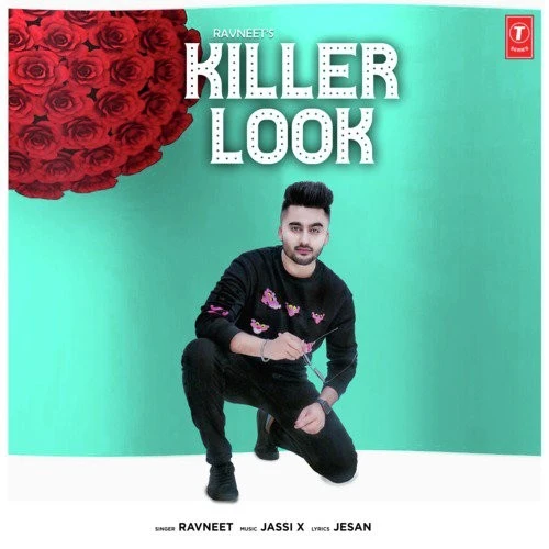 download Killer Look Ravneet mp3 song ringtone, Killer Look Ravneet full album download