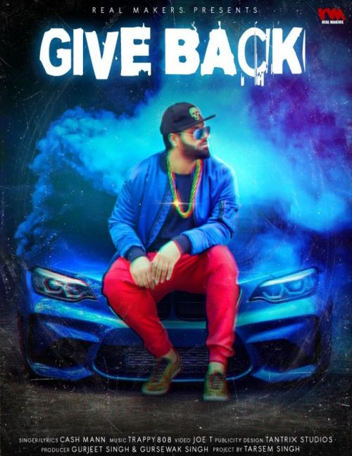 download Give Back Cash Maan mp3 song ringtone, Give Back Cash Maan full album download