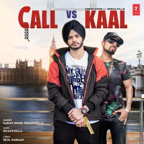 download Call Vs Kaal Karan Singh mp3 song ringtone, Call Vs Kaal Karan Singh full album download