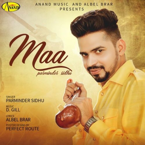 download Maa Parminder Sidhu mp3 song ringtone, Maa Parminder Sidhu full album download