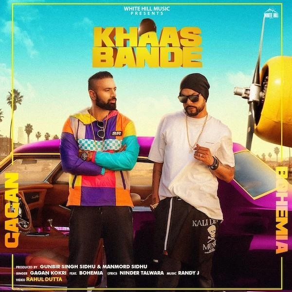 download Khaas Bande Gagan Kokri, Bohemia mp3 song ringtone, Khaas Bande Gagan Kokri, Bohemia full album download