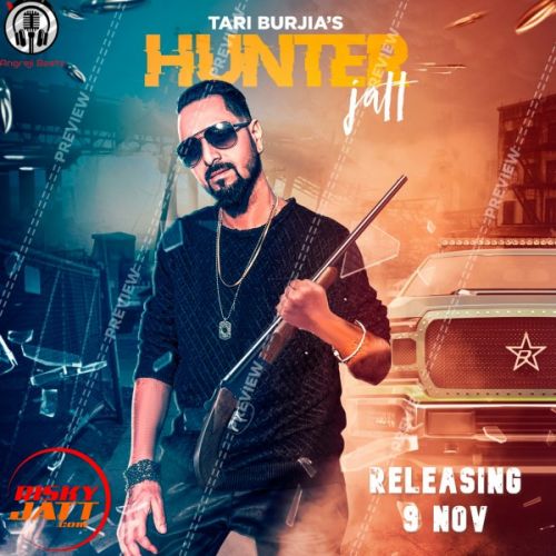download Hunter Jatt Tari Burjia mp3 song ringtone, Hunter Jatt Tari Burjia full album download