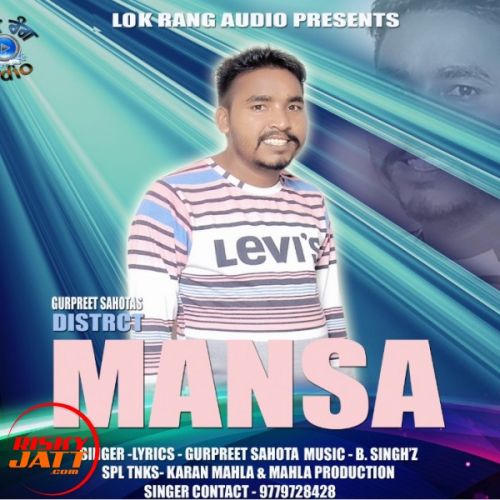 download District Mansa Gurpreet Sahota Banawali mp3 song ringtone, District Mansa Gurpreet Sahota Banawali full album download
