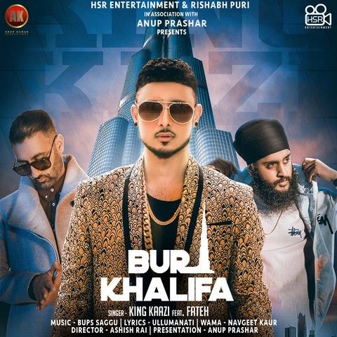 download Burj Khalifa Fateh, King Kaazi mp3 song ringtone, Burj Khalifa Fateh, King Kaazi full album download