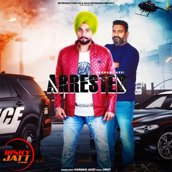 download Arrested Harman Jassi mp3 song ringtone, Arrested Harman Jassi full album download