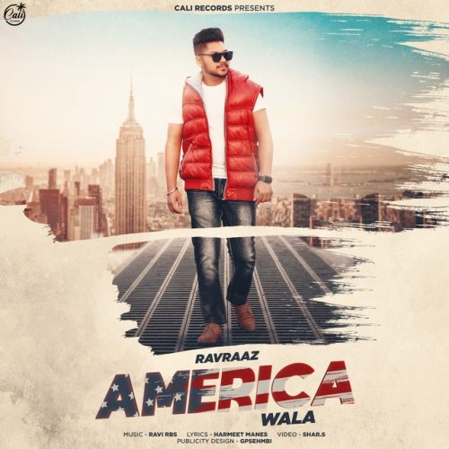 download America Wala Ravraaz mp3 song ringtone, America Wala Ravraaz full album download