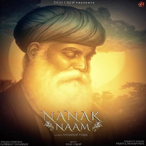 download Nanak Naam Gurneet Dosanjh mp3 song ringtone, Nanak Naam Gurneet Dosanjh full album download