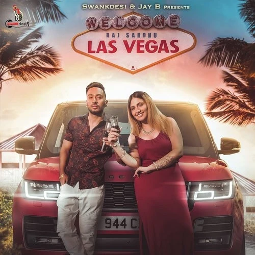 download Las Vegas Raj Sandhu mp3 song ringtone, Las Vegas Raj Sandhu full album download