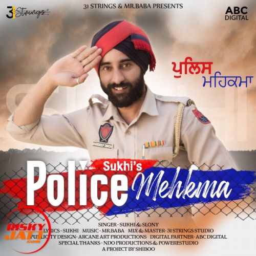 download Police Mehkma Sukhi, Slony mp3 song ringtone, Police Mehkma Sukhi, Slony full album download