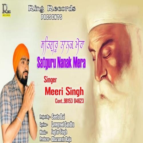 download Sarguru Nanak Mera Meeri Singh mp3 song ringtone, Sarguru Nanak Mera Meeri Singh full album download