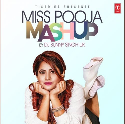 download Miss Pooja Mashup Dj Sunny Singh Uk mp3 song ringtone, Miss Pooja Mashup Dj Sunny Singh Uk full album download