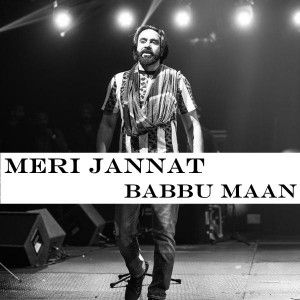 download Meri Jannat Babbu Maan mp3 song ringtone, Meri Jannat Babbu Maan full album download