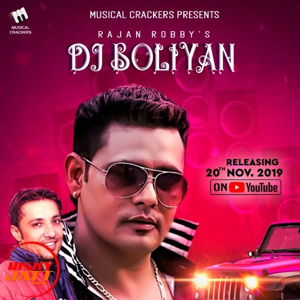 download Dj Boliyan Rajan Robby mp3 song ringtone, Dj Boliyan Rajan Robby full album download