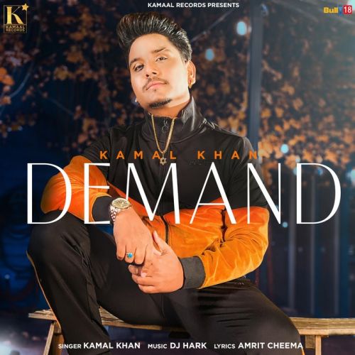 download Demand Kamal Khan mp3 song ringtone, Demand Kamal Khan full album download