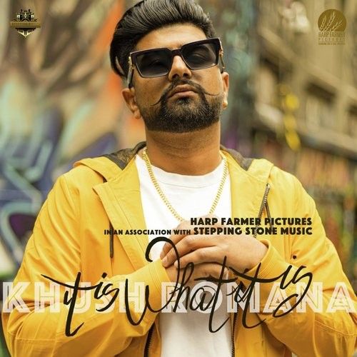download It Is What It Is Khush Romana mp3 song ringtone, It Is What It Khush Romana full album download