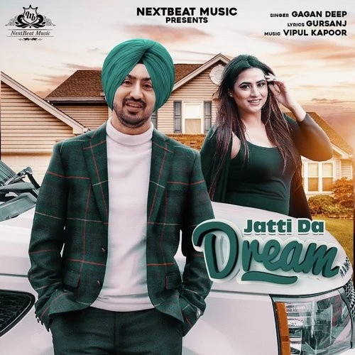 download Jatti da Dream Gagan Deep mp3 song ringtone, Jatti da Dream Gagan Deep full album download
