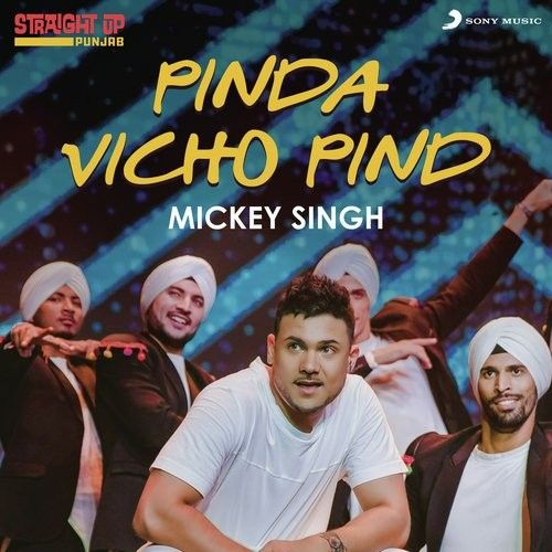 download Pinda Vichon Pind (Folk Recreation) Mickey Singh mp3 song ringtone, Pinda Vichon Pind (Folk Recreation) Mickey Singh full album download