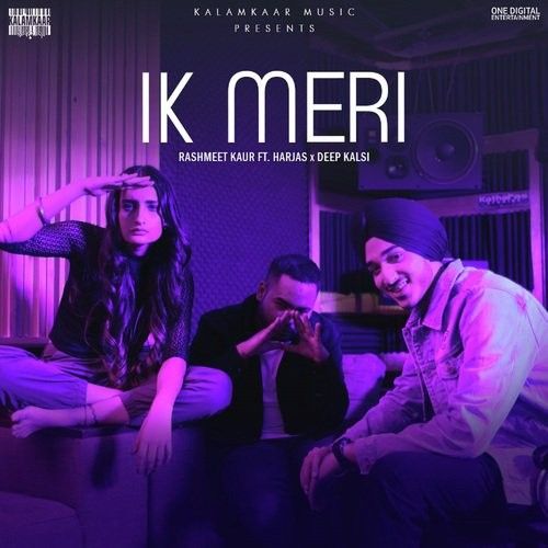 download Ik Meri Rashmeet Kaur, Harjas mp3 song ringtone, Ik Meri Rashmeet Kaur, Harjas full album download