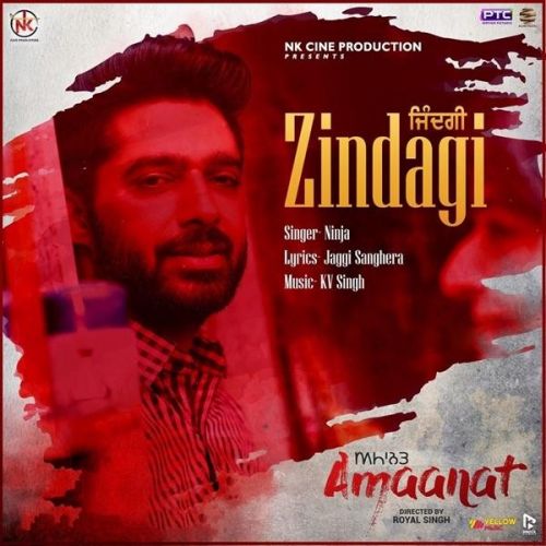 download Zindagi (Amaanat) Ninja mp3 song ringtone, Zindagi (Amaanat) Ninja full album download