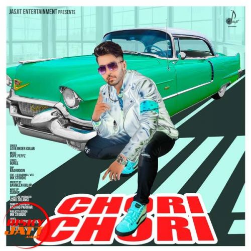 download Chori Chori Lovejinder Kular mp3 song ringtone, Chori Chori Lovejinder Kular full album download