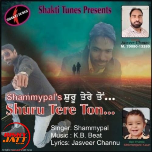 download Shuru Tere Ton Shammypal mp3 song ringtone, Shuru Tere Ton Shammypal full album download