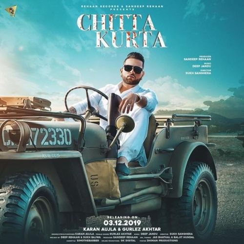 download Chitta Kurta Karan Aujla, Gurlez Akhtar mp3 song ringtone, Chitta Kurta Karan Aujla, Gurlez Akhtar full album download