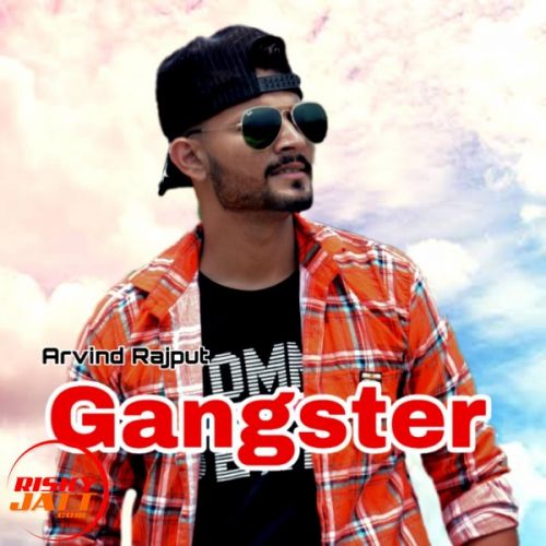 download Gangster Arvind Rajput mp3 song ringtone, Gangster Arvind Rajput full album download