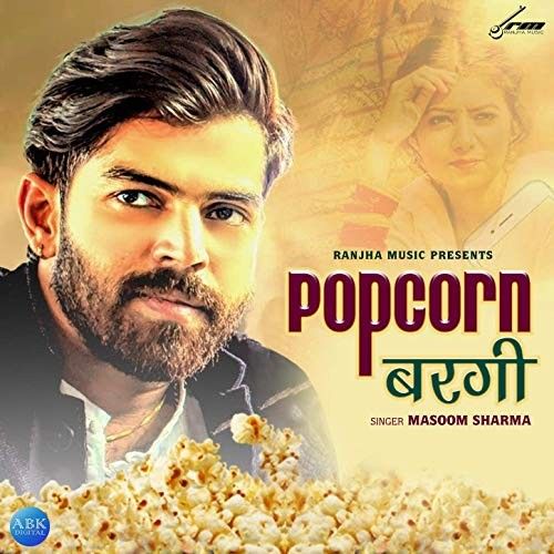 download Popcorn Bargi Masoom Sharma mp3 song ringtone, Popcorn Bargi Masoom Sharma full album download