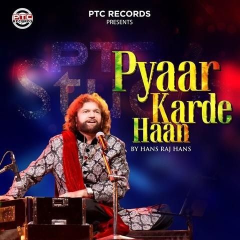 download Pyaar Karde Haan Hans Raj Hans mp3 song ringtone, Pyaar Karde Haan Hans Raj Hans full album download
