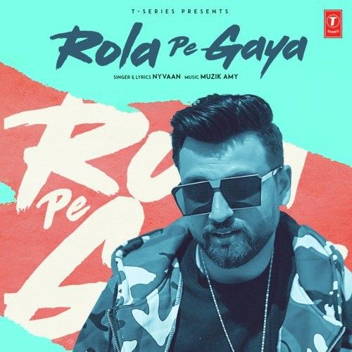 download Rola Pe Gaya Nyvaan mp3 song ringtone, Rola Pe Gaya Nyvaan full album download
