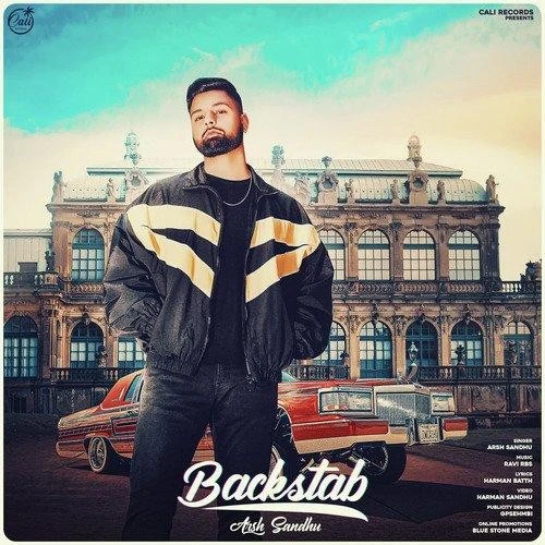 download Backstab Arsh Sandhu mp3 song ringtone, Backstab Arsh Sandhu full album download