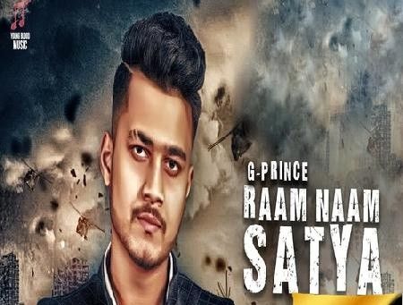 download Raam Naam Satya G Prince mp3 song ringtone, Raam Naam Satya G Prince full album download