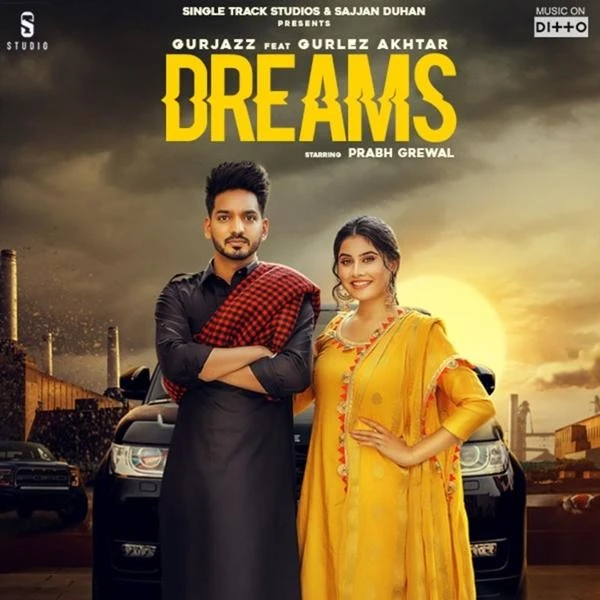 download Dreams Gurjazz, Gurlez Akhtar mp3 song ringtone, Dreams Gurjazz, Gurlez Akhtar full album download