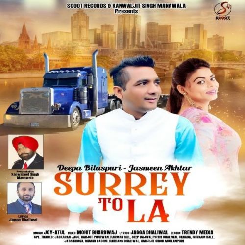 download Surrey To LA Deepa Bilaspuri, Jasmeen Akhtar mp3 song ringtone, Surrey To La Deepa Bilaspuri, Jasmeen Akhtar full album download