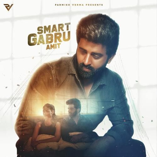 download Smart Gabru Amit mp3 song ringtone, Smart Gabru Amit full album download