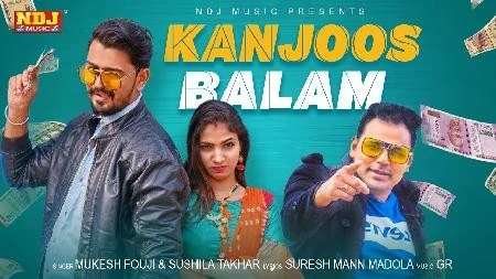 download Kanjoos Balam Mukesh Fouji mp3 song ringtone, Kanjoos Balam Mukesh Fouji full album download