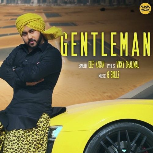 download Gentleman Deep Karan mp3 song ringtone, Gentleman Deep Karan full album download