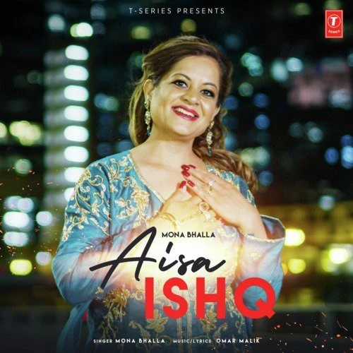 download Aisa Ishq Mona Bhalla mp3 song ringtone, Aisa Ishq Mona Bhalla full album download