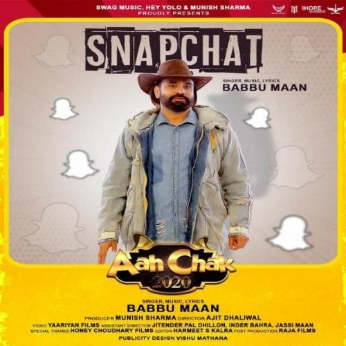 download Snapchat (Aah Chak 2020) Babbu Maan mp3 song ringtone, Snapchat (Aah Chak 2020) Babbu Maan full album download