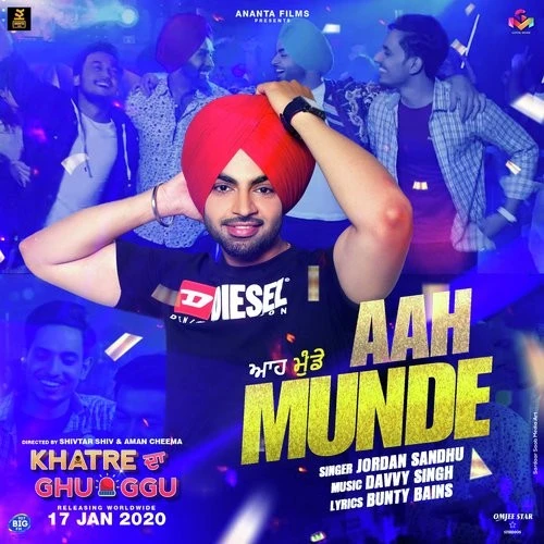 download Aah Munde (Khatre Da Ghuggu) Jordan Sandhu mp3 song ringtone, Aah Munde (Khatre Da Ghuggu) Jordan Sandhu full album download